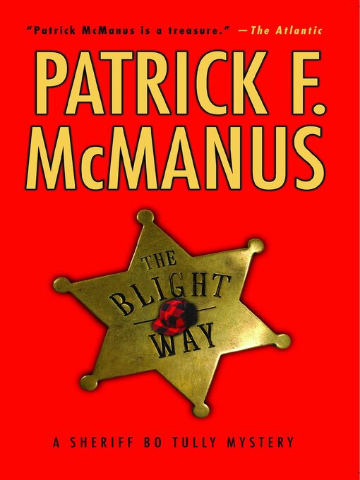 Title details for The Blight Way by Patrick F. McManus - Wait list